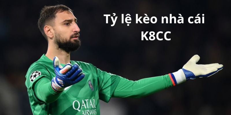 Tỷ lệ kèo nhà cái K8CC có uy tín không Tỷ lệ kèo nhà cái K8CC có uy tín không